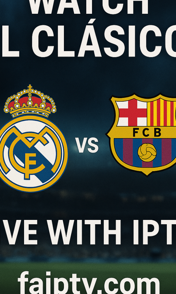 تماشای ال‌کلاسیکو با IPTV
